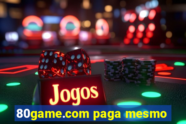 80game.com paga mesmo